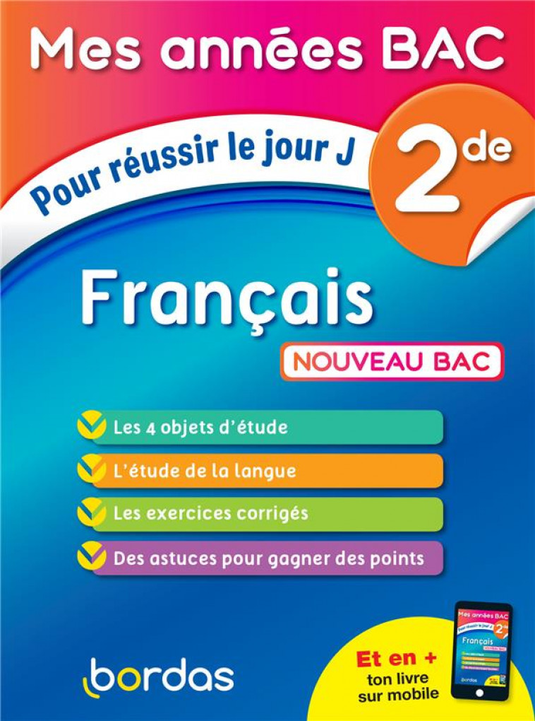 MES ANNEES BAC POUR REUSSIR LE JOUR J FRANCAIS 2DE - LEDDA SYLVAIN - BORDAS