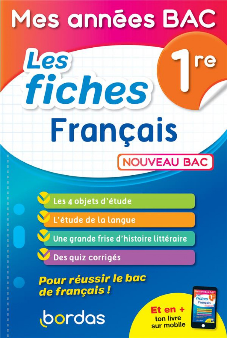 MES ANNEES BAC - LES FICHES FRANCAIS 1RE - MEYRIGNAC MATHIEU - BORDAS