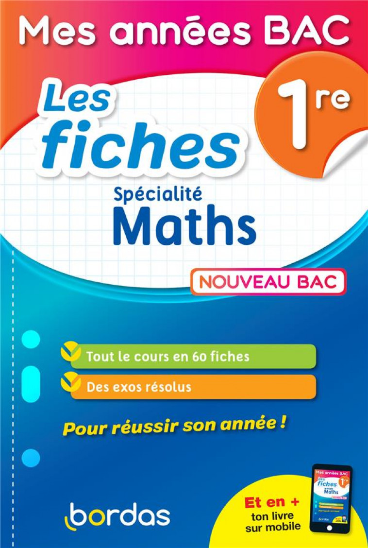 MES ANNEES BAC - LES FICHES SPECIALITE MATHS 1RE - AOUSTIN FABIEN - BORDAS