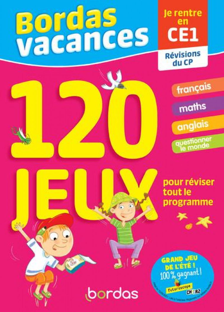 BORDAS VACANCES - 120 JEUX POUR REVISER CP VERS CE1 - COLLECTIF/PONCHON - BORDAS