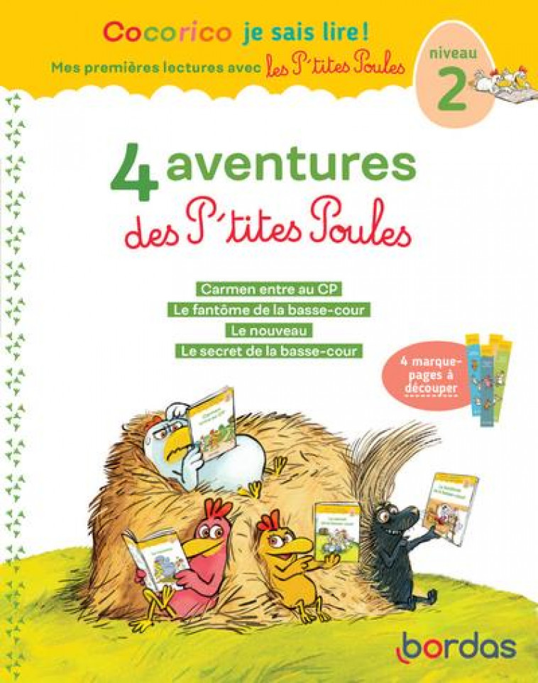 COCORICO JE SAIS LIRE ! 1ERES LECTURES AVEC LES P-TITES POULES - 4 AVENTURES DES P-TITES POULES-NIV2 - HEINRICH/OLIVIER - BORDAS