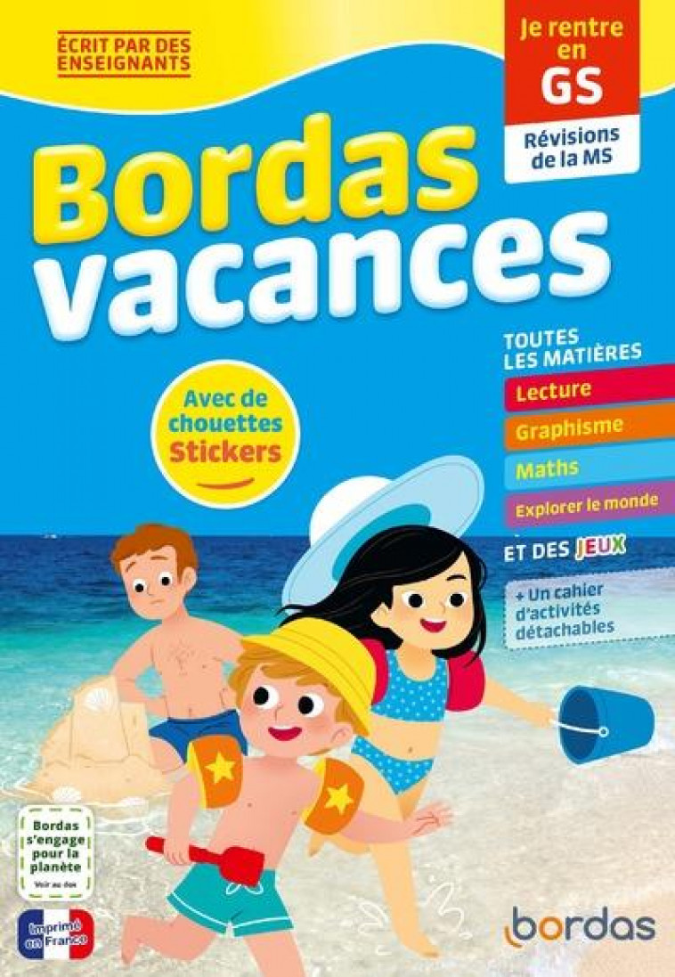 BORDAS VACANCES - JE RENTRE EN GRANDE SECTION - CARBONEILL/QUENTREC - BORDAS