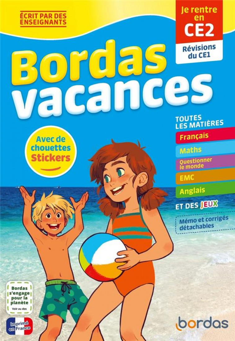 BORDAS VACANCES - JE RENTRE EN CE2 - FAUQUET-GOBIN/SUREIN - BORDAS