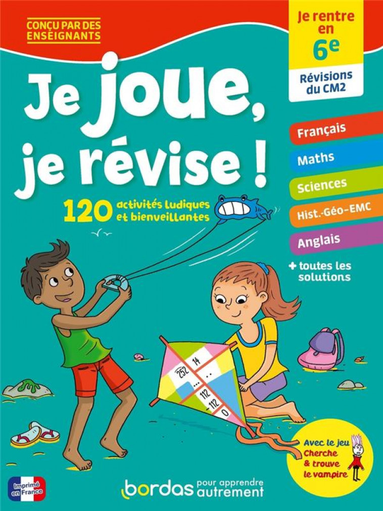 JE JOUE, JE REVISE - JE RENTRE EN 6E - CAYREY/AULINE/TSHIP - BORDAS