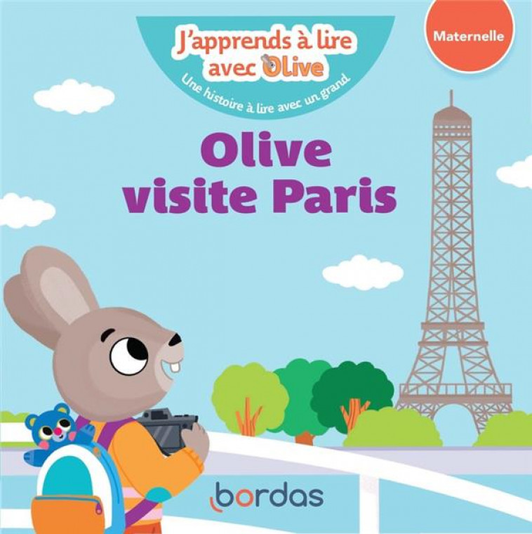 J-APPRENDS A LIRE AVEC OLIVE - OLIVE VISITE PARIS - AMRAM/VAUTIER - BORDAS