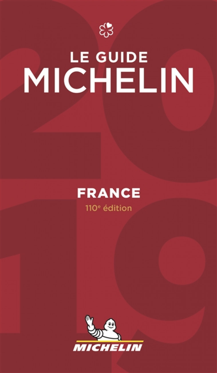 FRANCE - LE GUIDE MICHELIN 2019 - XXX - MICHELIN