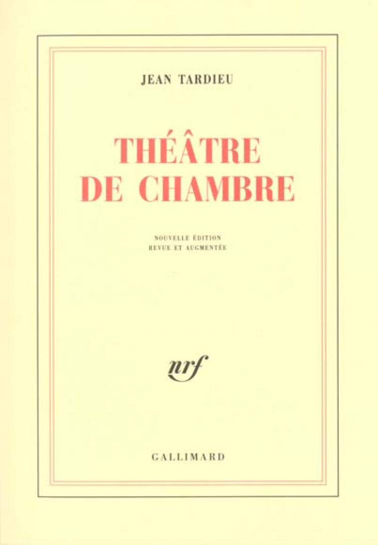 THEATRE - I - THEATRE DE CHAMBRE - TARDIEU JEAN - GALLIMARD