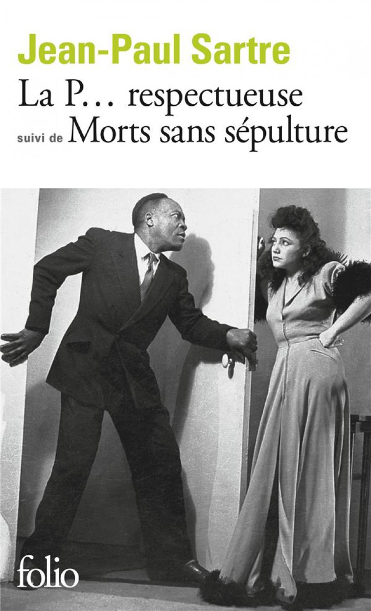 LA P... RESPECTUEUSE/MORTS SANS SEPULTURE - PIECE EN UN ACTE ET DEUX TABLEAUX - SARTRE JEAN-PAUL - GALLIMARD