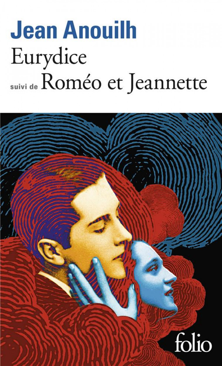 EURYDICE / ROMEO ET JEANNETTE - ANOUILH JEAN - GALLIMARD