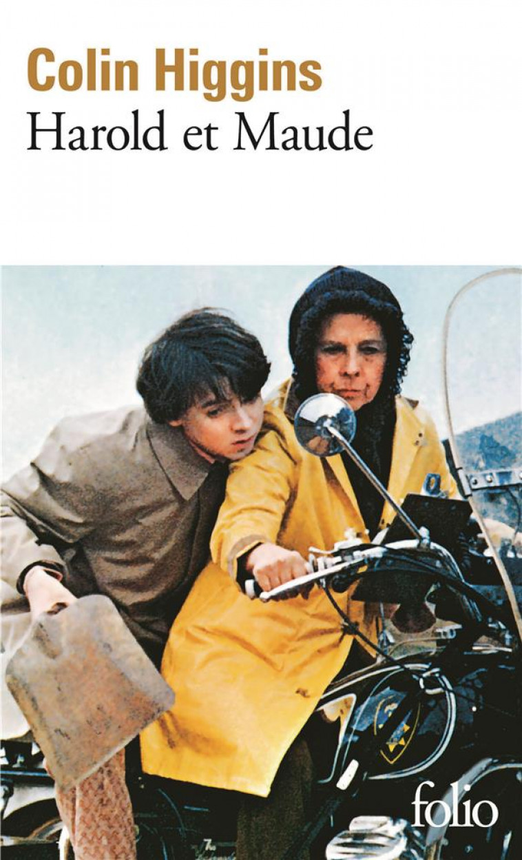 HAROLD ET MAUDE - HIGGINS COLIN - GALLIMARD