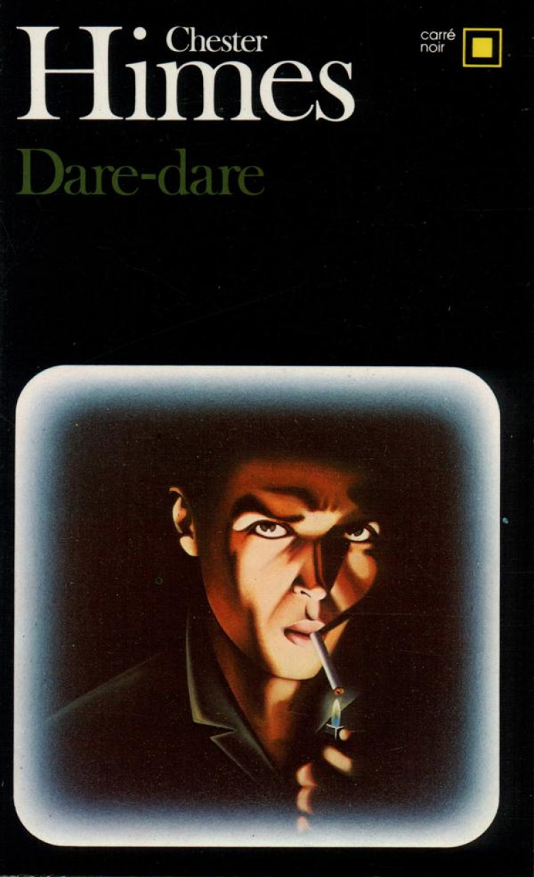 DARE-DARE - HIMES CHESTER - GALLIMARD