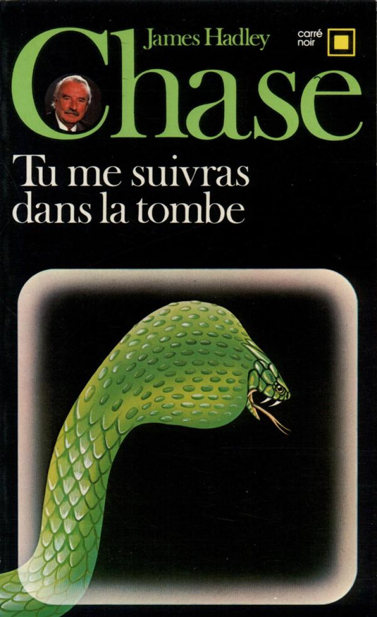 TU ME SUIVRAS DANS LA TOMBE - CHASE JAMES HADLEY - GALLIMARD