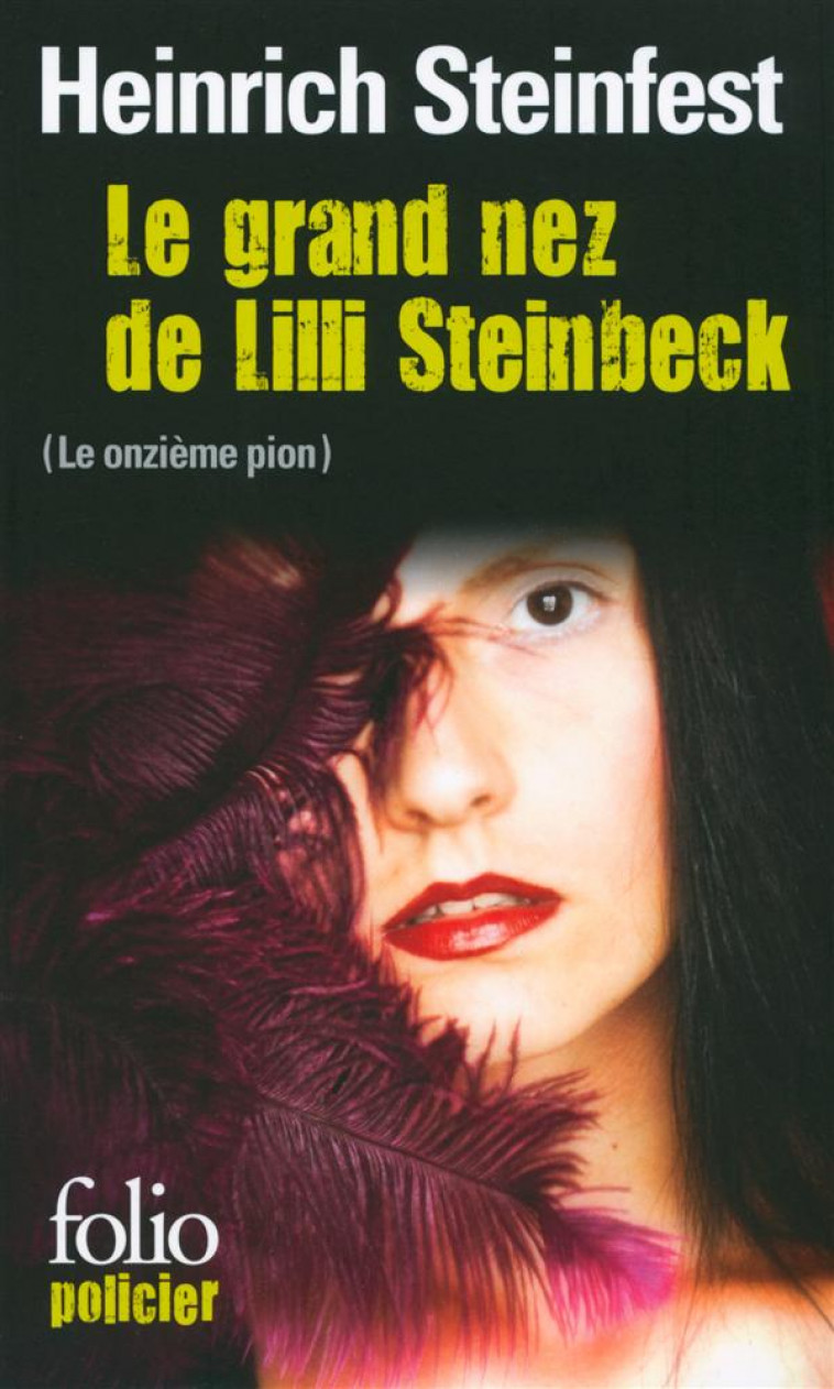 LE GRAND NEZ DE LILLI STEINBECK - STEINFEST HEINRICH - Gallimard