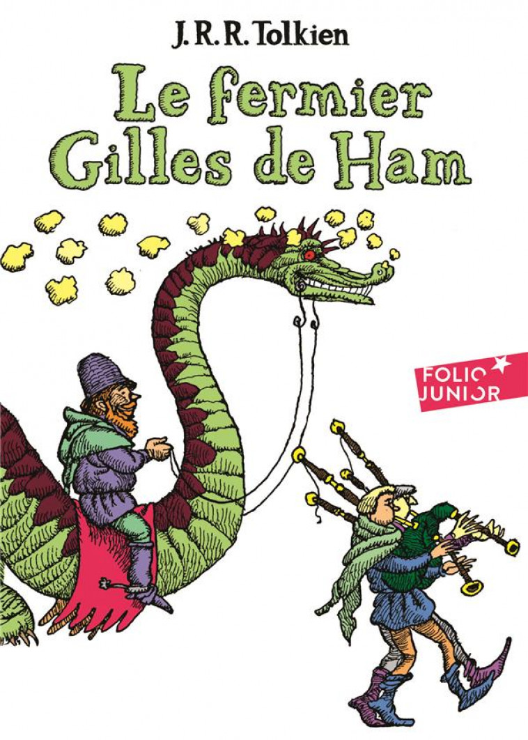 LE FERMIER GILLES DE HAM - TOLKIEN/SABATIER - GALLIMARD