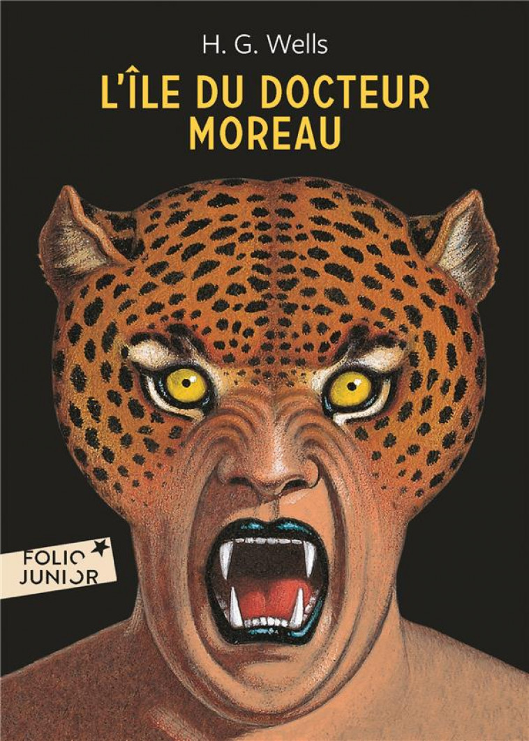 L-ILE DU DOCTEUR MOREAU - WELLS/MUNCH - GALLIMARD