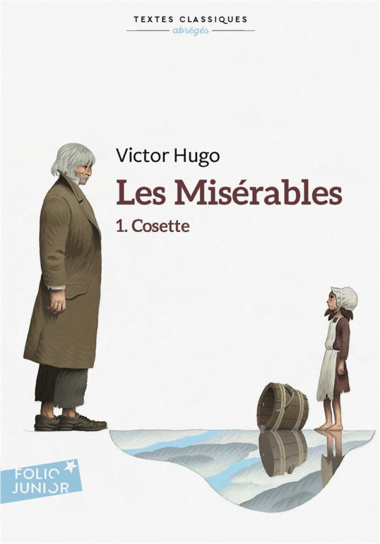 LES MISERABLES - VOL01 - COSETTE - HUGO VICTOR - GALLIMARD