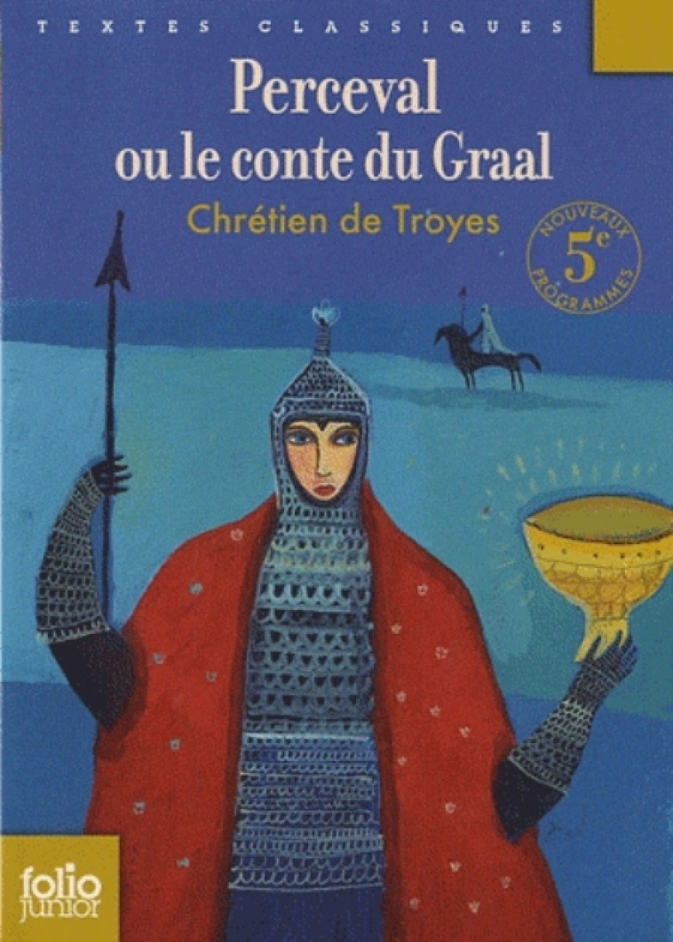 PERCEVAL OU LE CONTE DU GRAAL - CHRETIEN DE TROYES - GALLIMARD