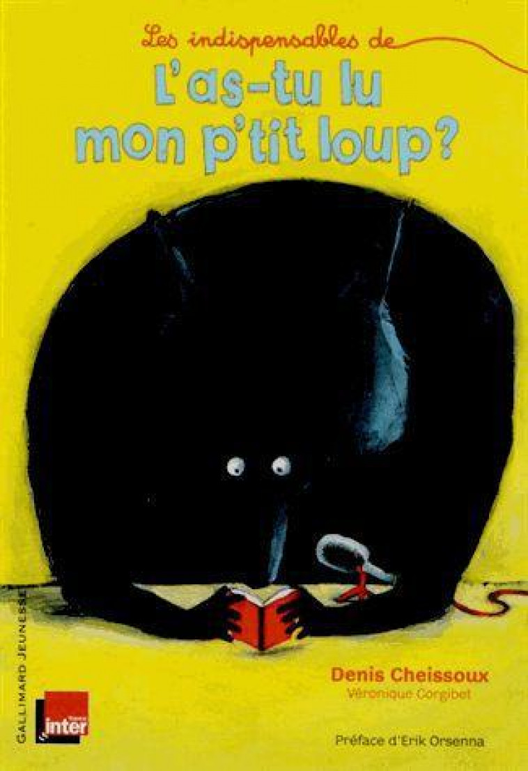 L-AS-TU LU MON P-TIT LOUP ? - CORGIBET/CHEISSOUX - GALLIMARD