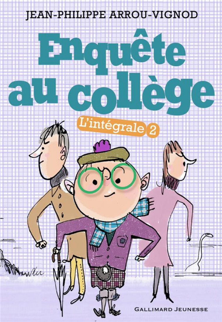 ENQUETE AU COLLEGE - VOL02 - ARROU-VIGNOD/BLOCH - Gallimard-Jeunesse