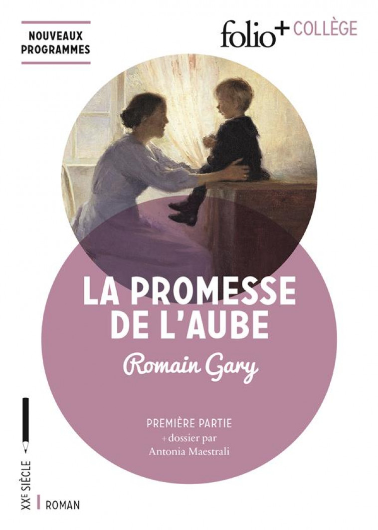 LA PROMESSE DE L-AUBE - PREMIERE PARTIE - GARY ROMAIN - GALLIMARD