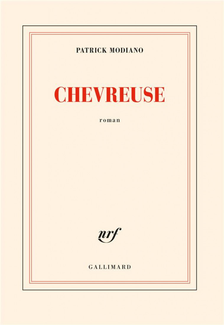 CHEVREUSE - MODIANO PATRICK - GALLIMARD