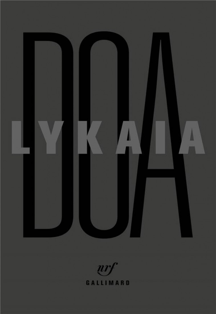 LYKAIA - DOA - GALLIMARD