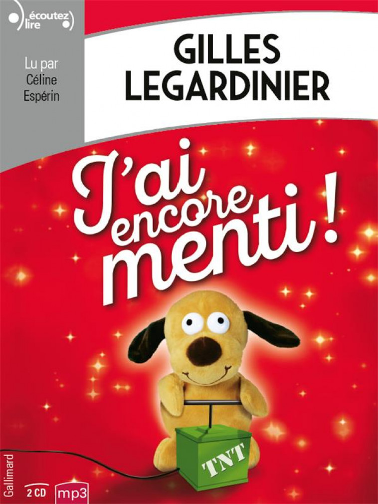 J-AI ENCORE MENTI - AUDIO - LEGARDINIER GILLES - GALLIMARD