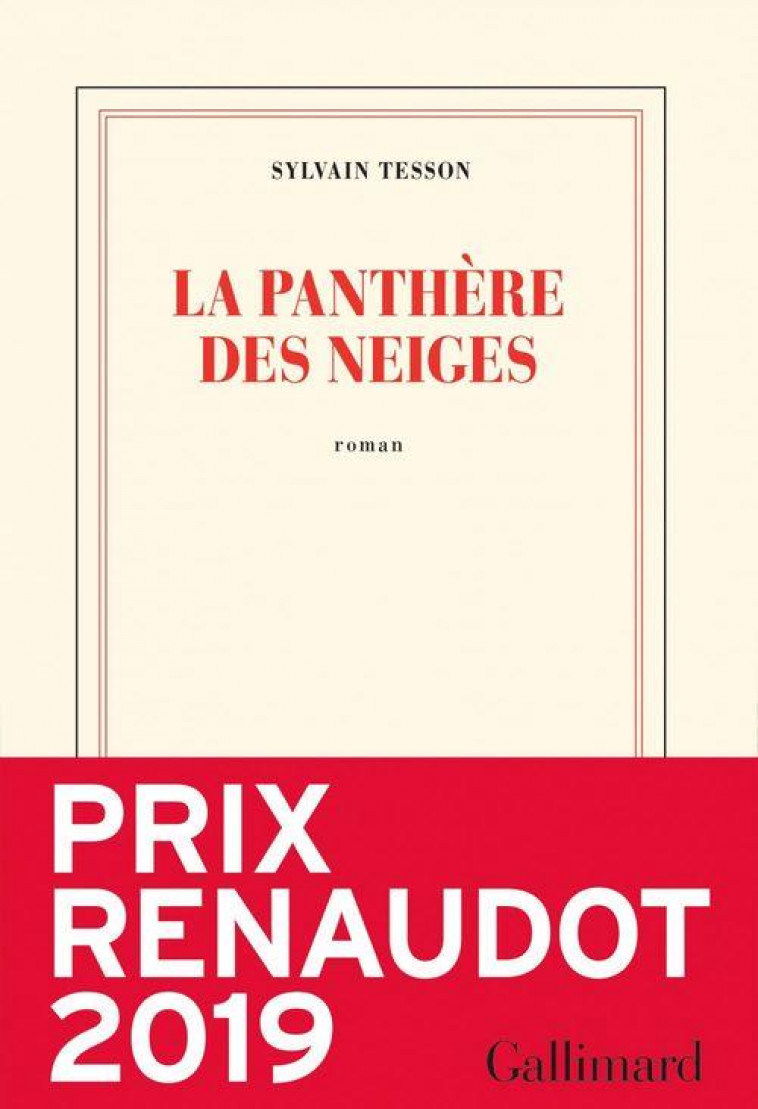 LA PANTHERE DES NEIGES - TESSON SYLVAIN - GALLIMARD