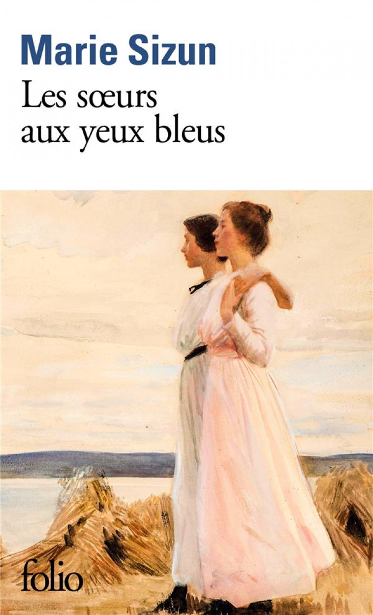 LES SOEURS AUX YEUX BLEUS - SIZUN MARIE - GALLIMARD