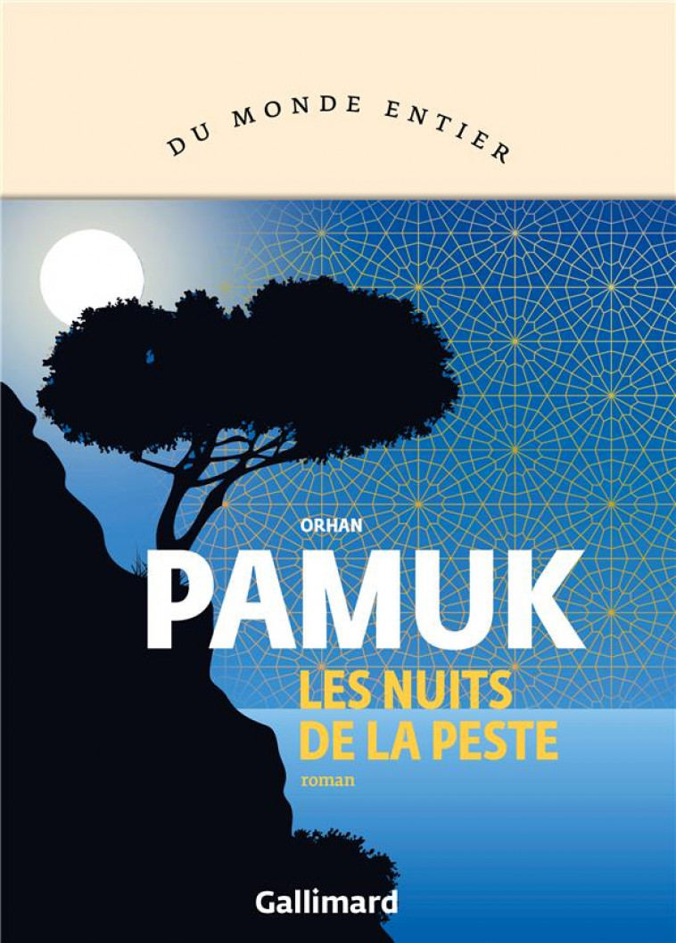 LES NUITS DE LA PESTE - PAMUK ORHAN - GALLIMARD