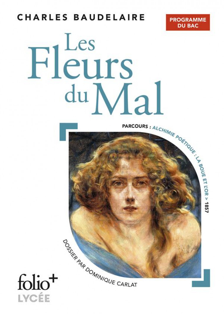 LES FLEURS DU MAL - BAC 2023 - BAUDELAIRE CHARLES - GALLIMARD