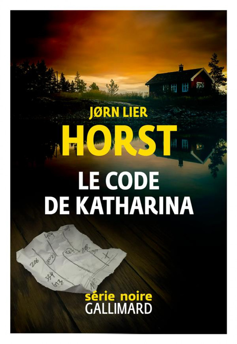 LE CODE DE KATHARINA - UNE ENQUETE DE WILLIAM WISTING - HORST JORN LIER - GALLIMARD