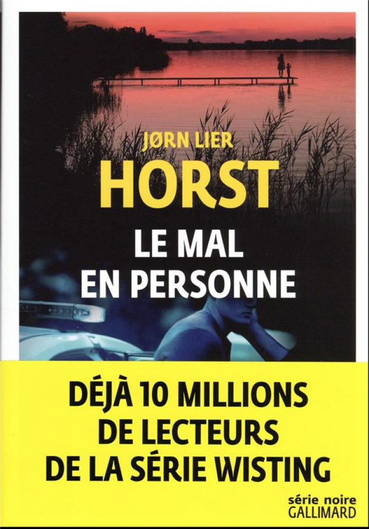 LE MAL EN PERSONNE - UNE ENQUETE DE WILLIAM WISTING - HORST JORN LIER - GALLIMARD