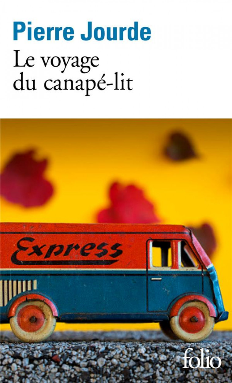 LE VOYAGE DU CANAPE-LIT - JOURDE PIERRE - GALLIMARD