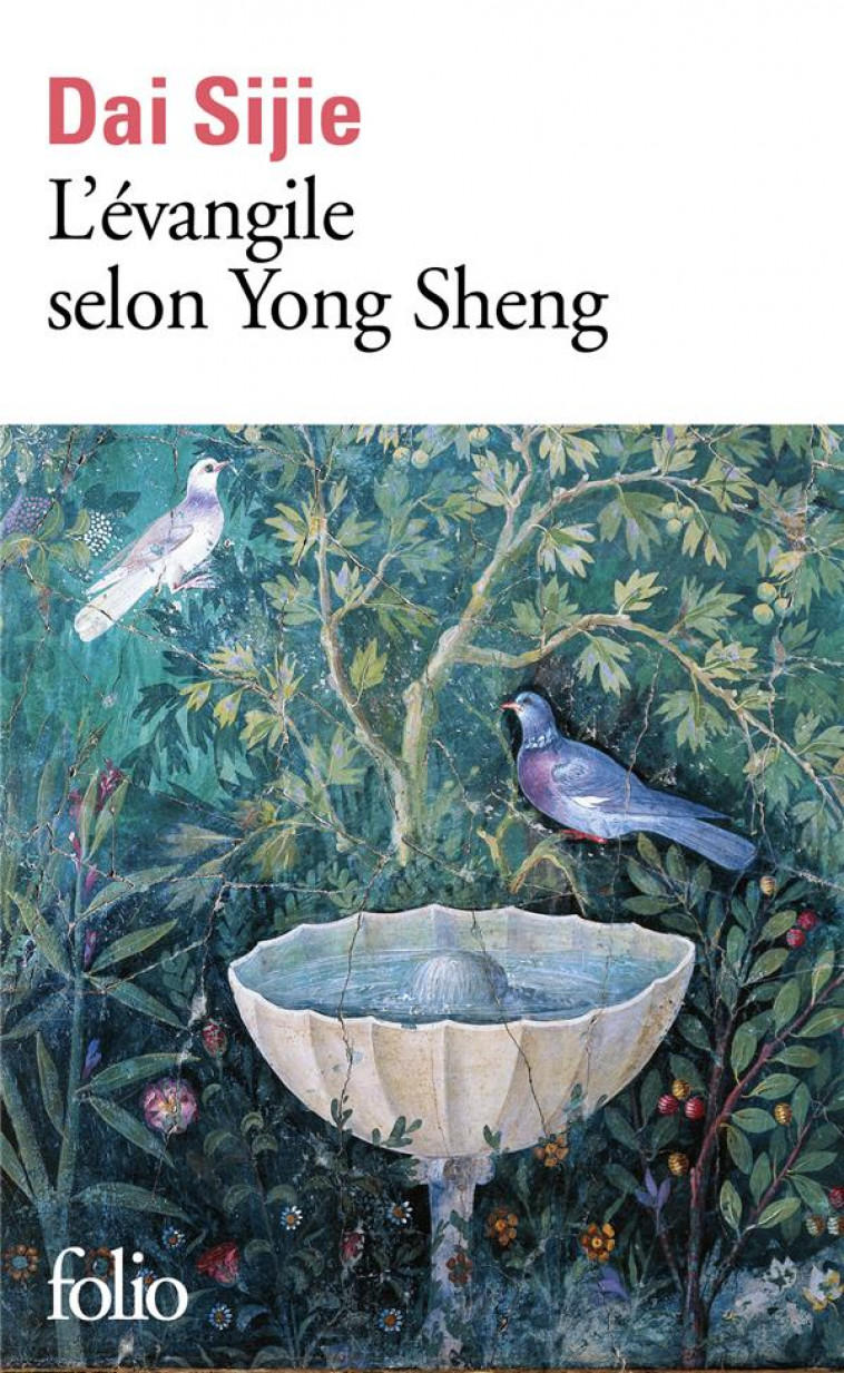 L-EVANGILE SELON YONG SHENG - DAI SIJIE - GALLIMARD