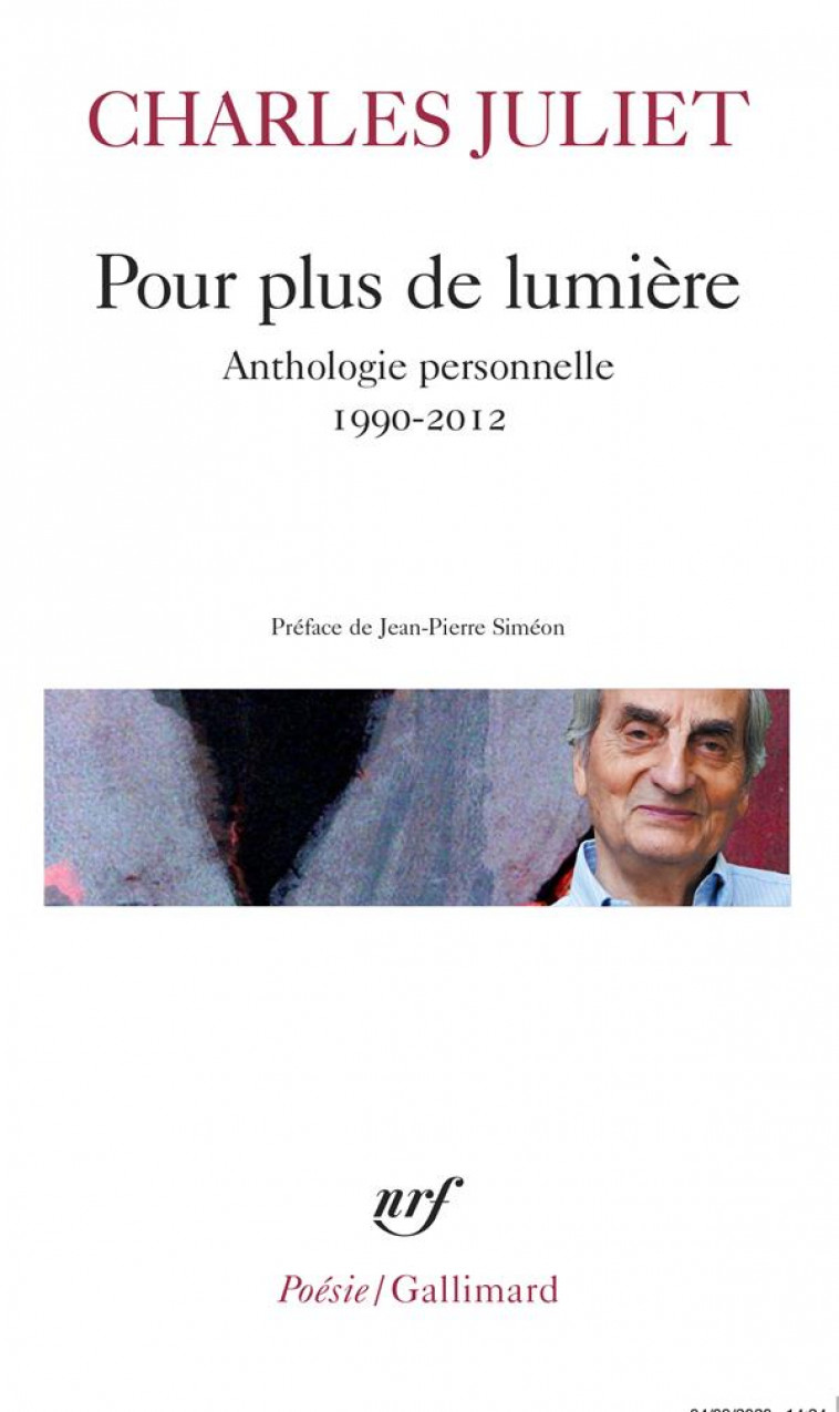 POUR PLUS DE LUMIERE - ANTHOLOGIE PERSONNELLE (1990-2012) - JULIET/SIMEON - NC