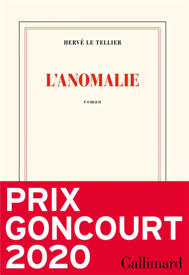 L-ANOMALIE - LE TELLIER HERVE - GALLIMARD