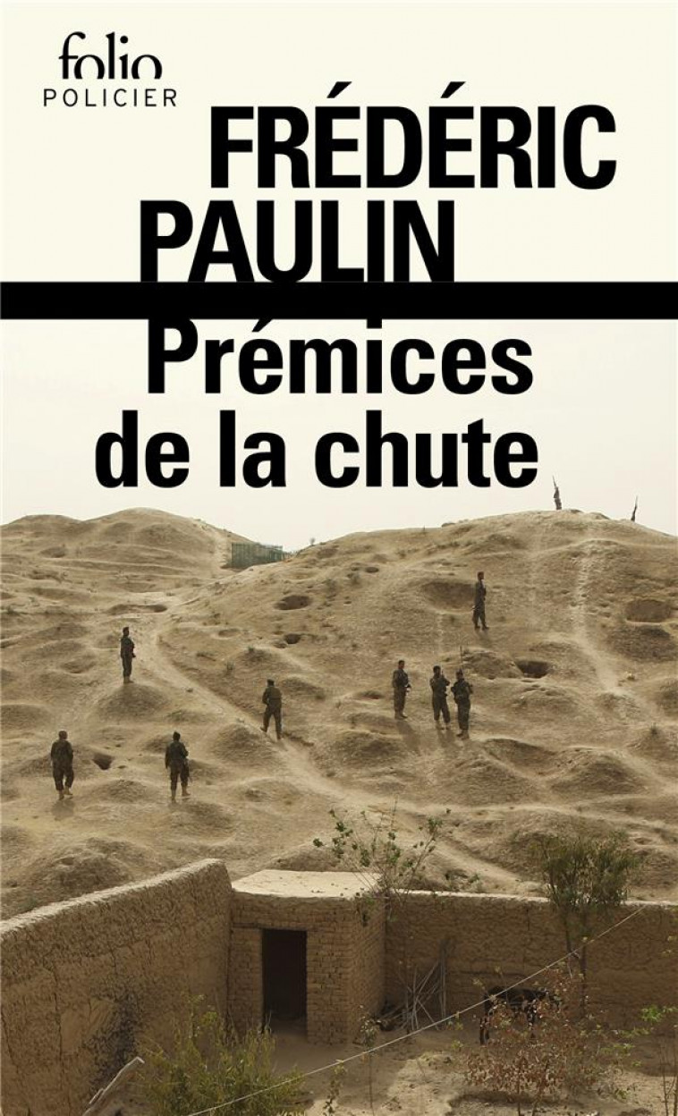 PREMICES DE LA CHUTE - PAULIN FREDERIC - GALLIMARD