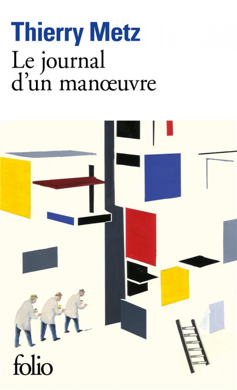 LE JOURNAL D-UN MANOEUVRE - METZ/GROSJEAN - GALLIMARD