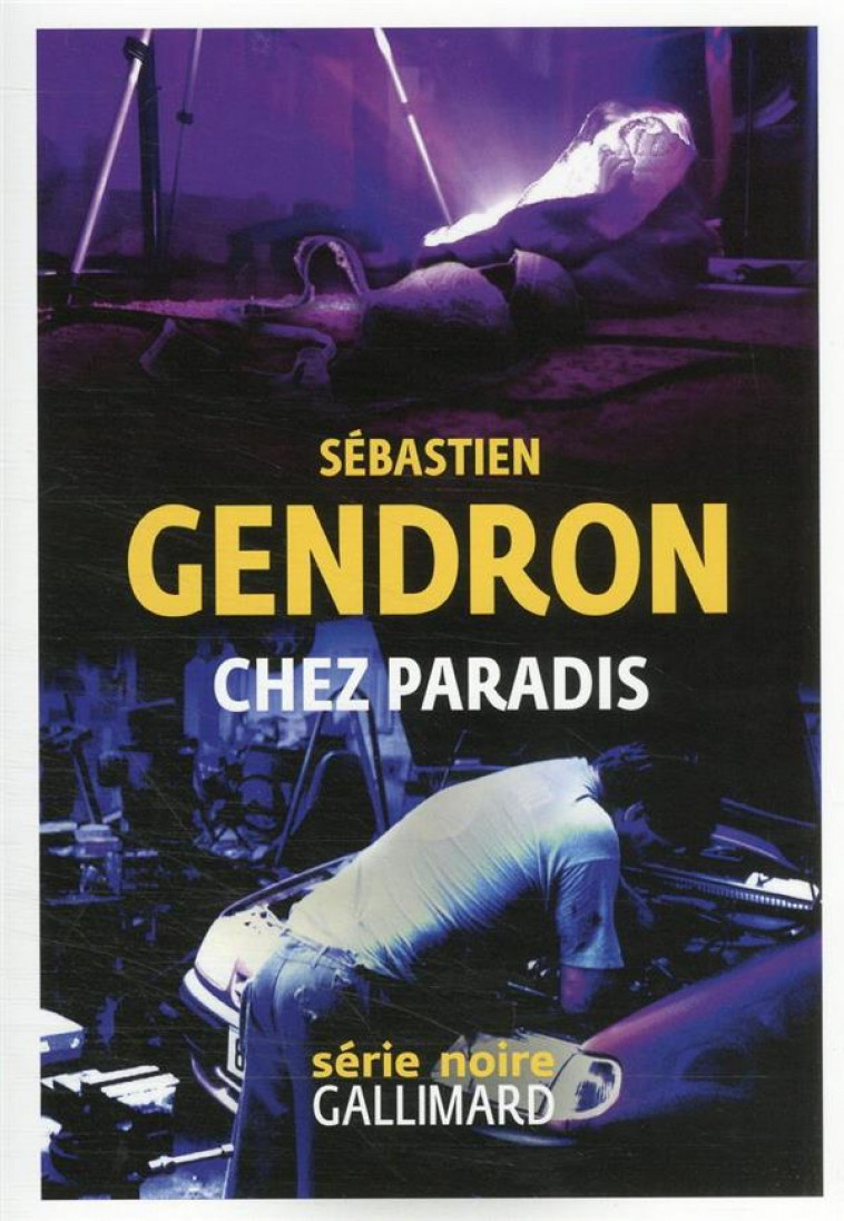 CHEZ PARADIS - GENDRON SEBASTIEN - GALLIMARD