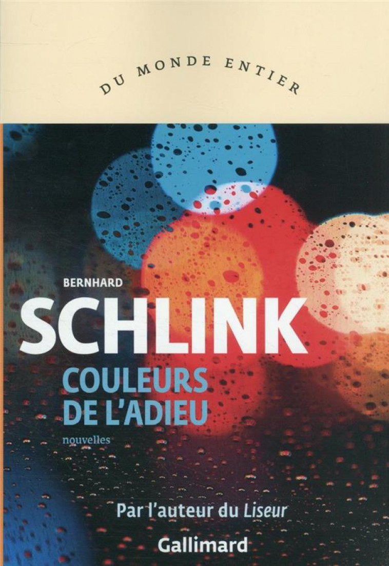 COULEURS DE L-ADIEU - SCHLINK BERNHARD - GALLIMARD