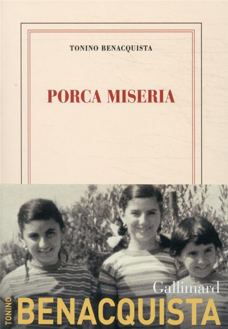 PORCA MISERIA - BENACQUISTA TONINO - GALLIMARD