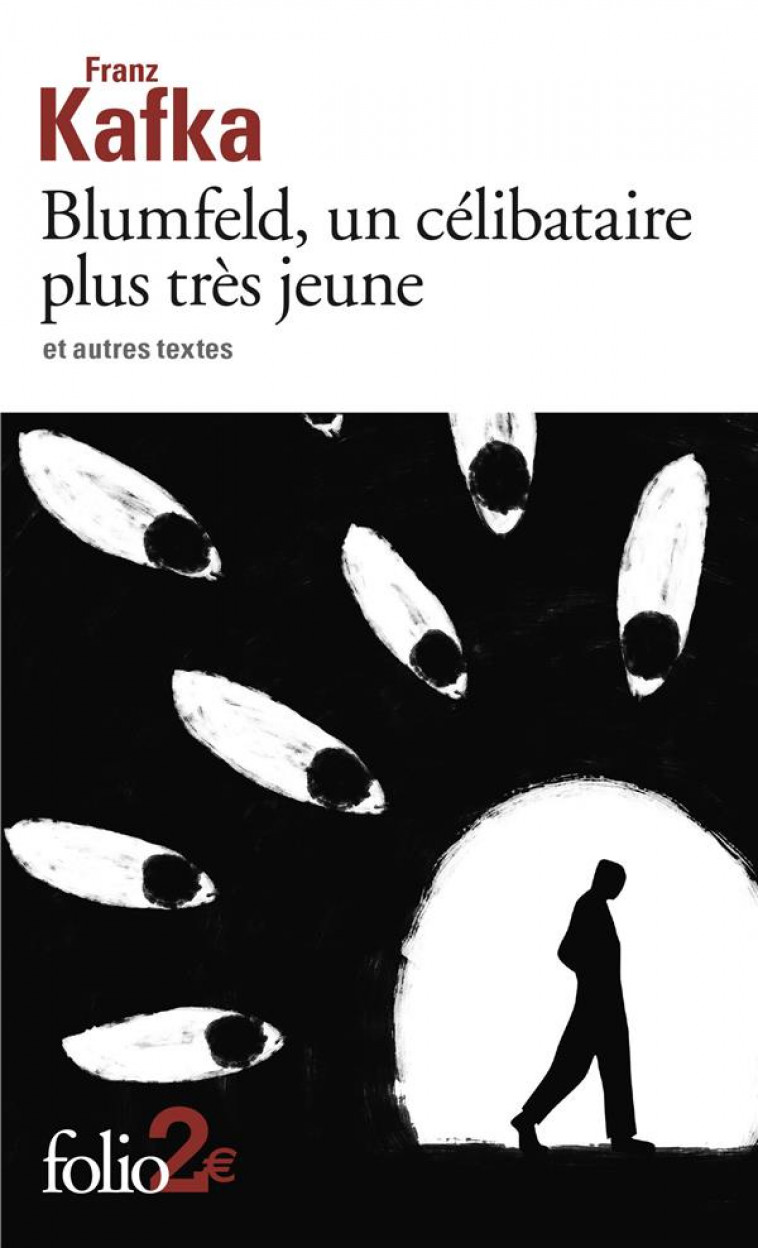 BLUMFELD, UN CELIBATAIRE PLUS TRES JEUNE ET AUTRES TEXTES - KAFKA FRANZ - GALLIMARD