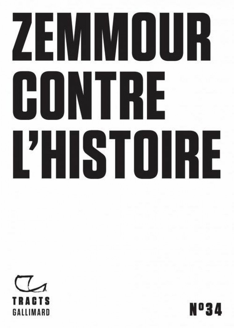 ZEMMOUR CONTRE L-HISTOIRE - COLLECTIF - GALLIMARD