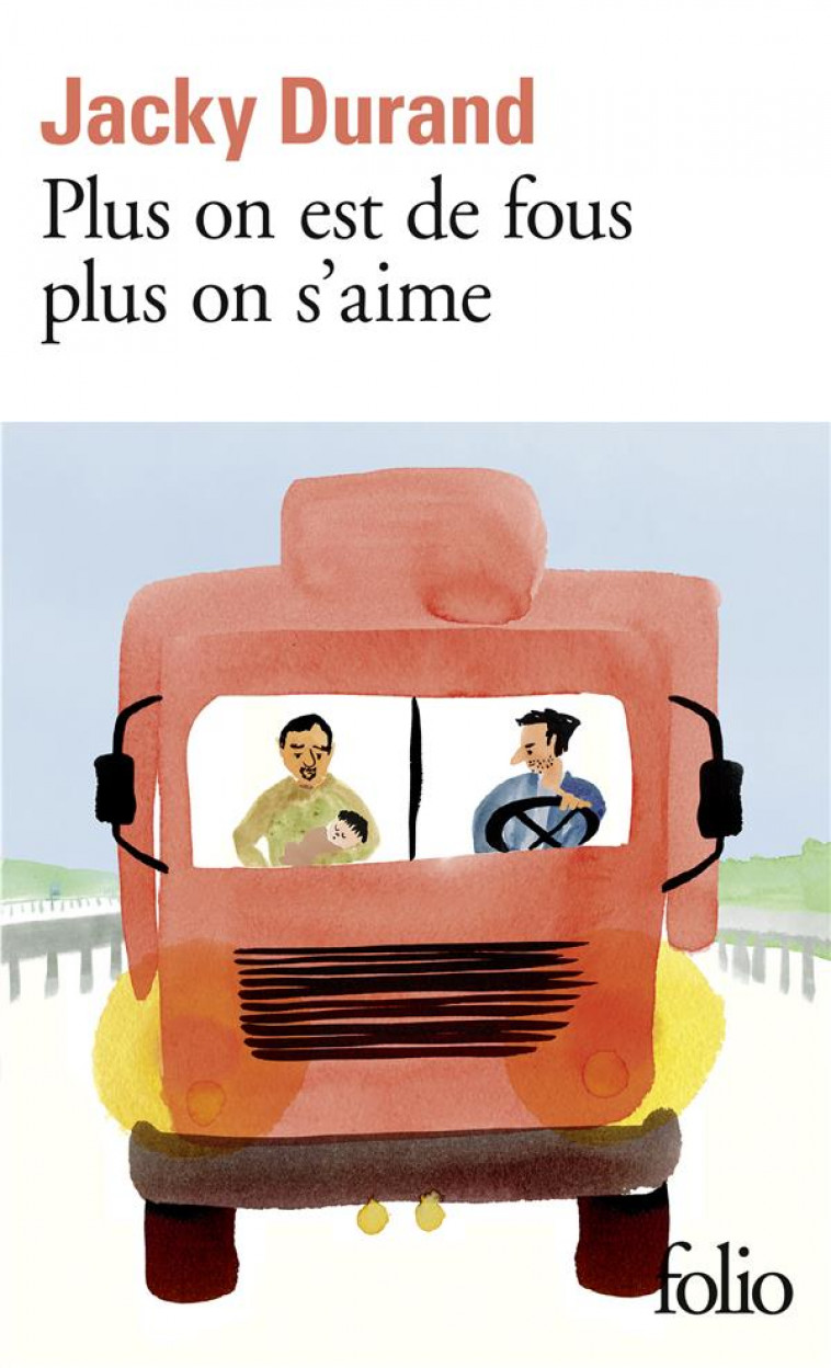 PLUS ON EST DE FOUS PLUS ON S-AIME - DURAND JACKY - GALLIMARD