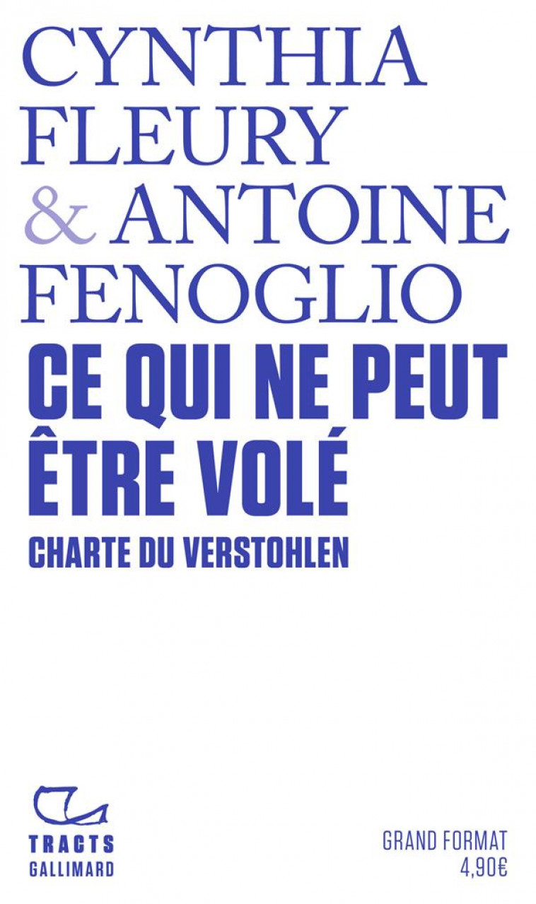 CE QUI NE PEUT ETRE VOLE - CHARTE DU VERSTOHLEN - FENOGLIO/FLEURY - GALLIMARD