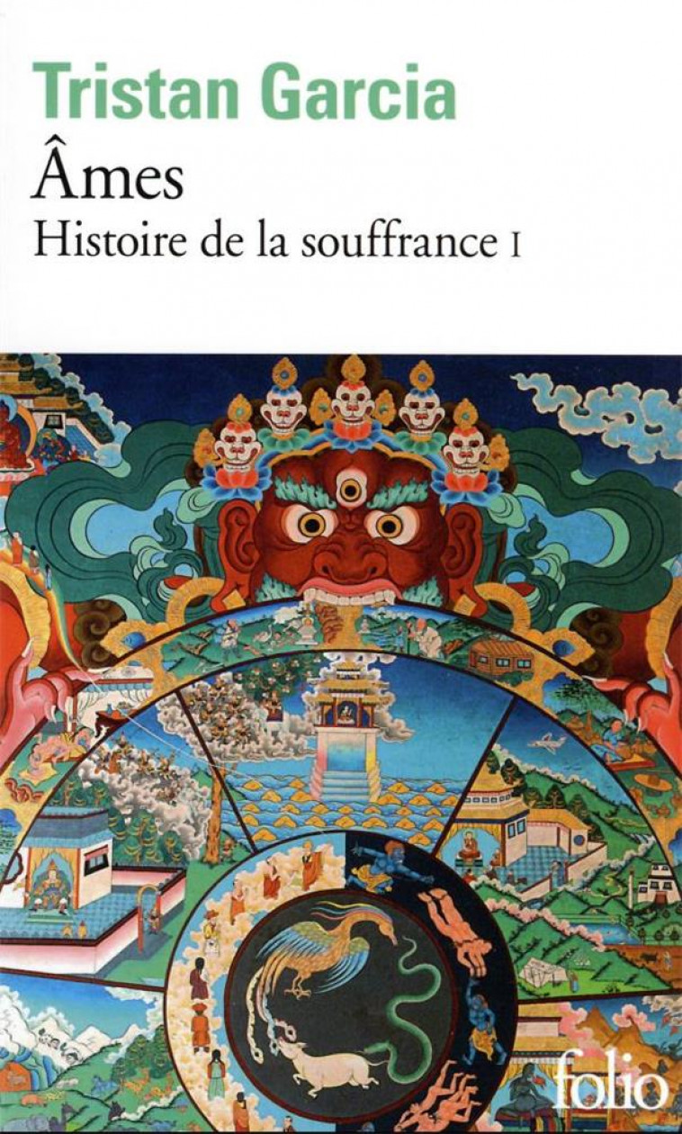 HISTOIRE DE LA SOUFFRANCE - I - AMES - GARCIA TRISTAN - GALLIMARD