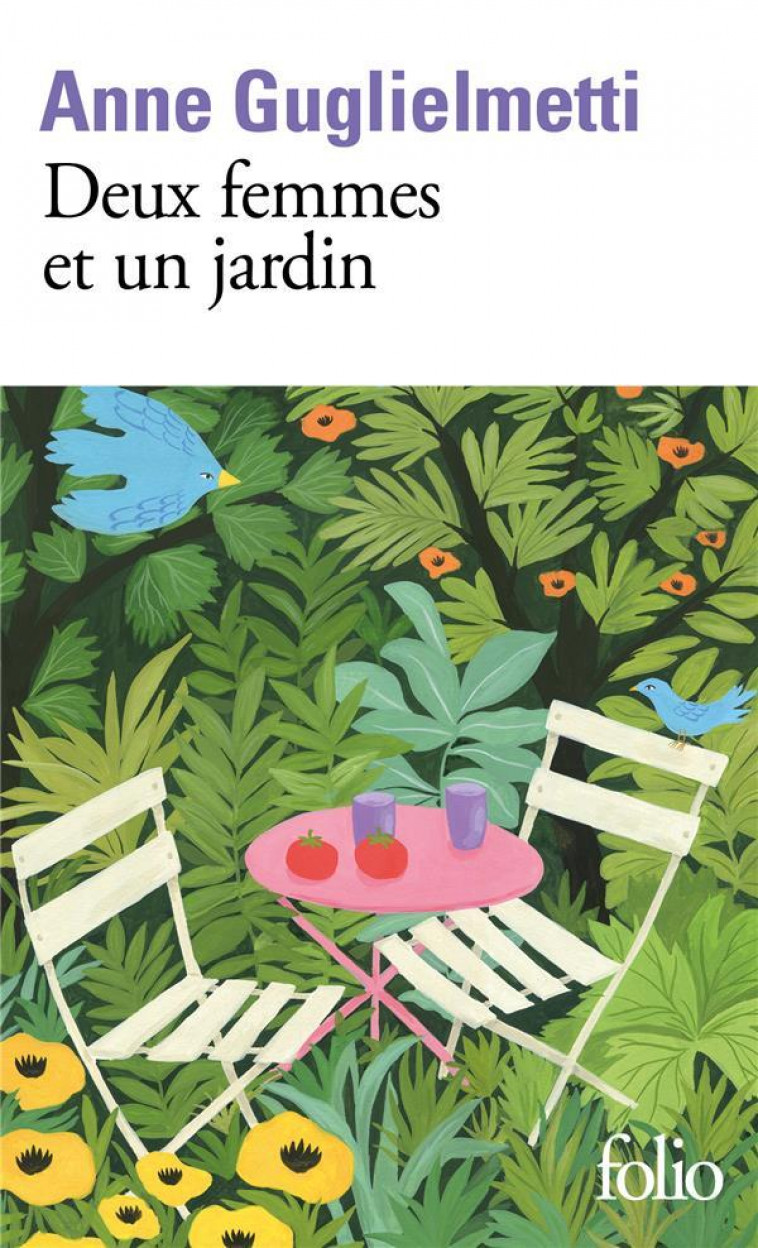 DEUX FEMMES ET UN JARDIN - GUGLIELMETTI ANNE - GALLIMARD