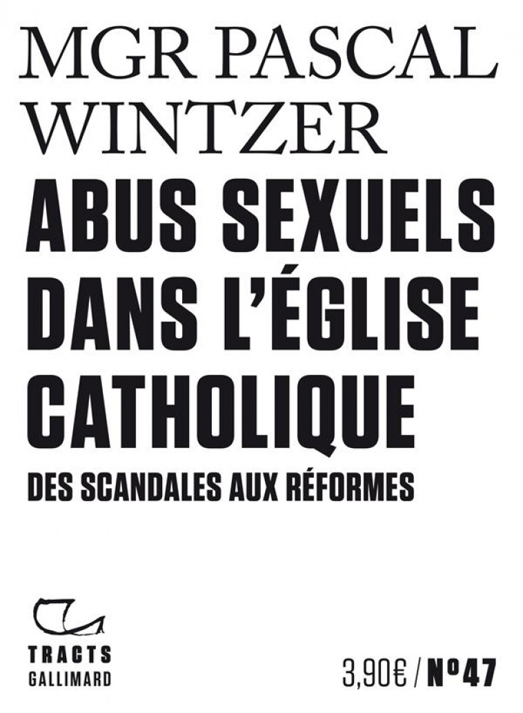 ABUS SEXUELS DANS L-EGLISE CATHOLIQUE - DES SCANDALES AUX REFORMES - WINTZER PASCAL - GALLIMARD