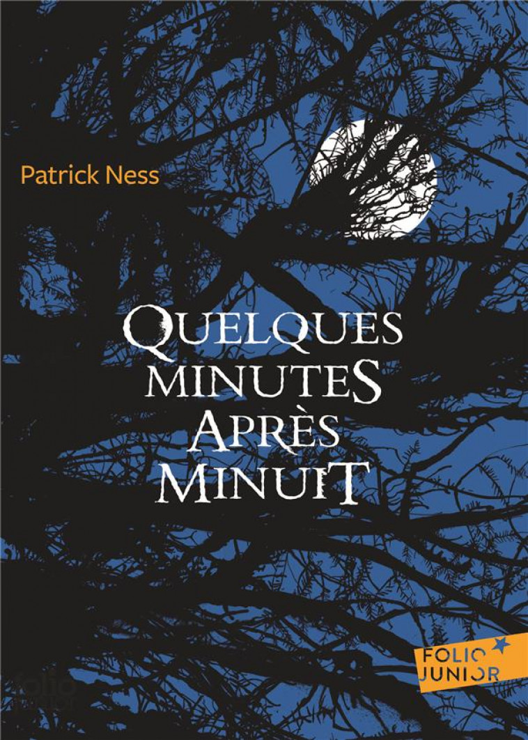 QUELQUES MINUTES APRES MINUIT - NESS PATRICK - Gallimard-Jeunesse